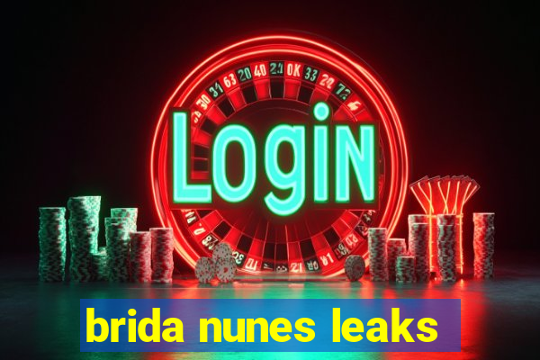 brida nunes leaks